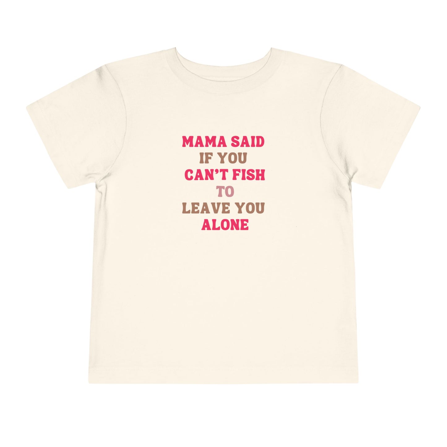 Mama Said Girls Toddler Short Sleeve Tee