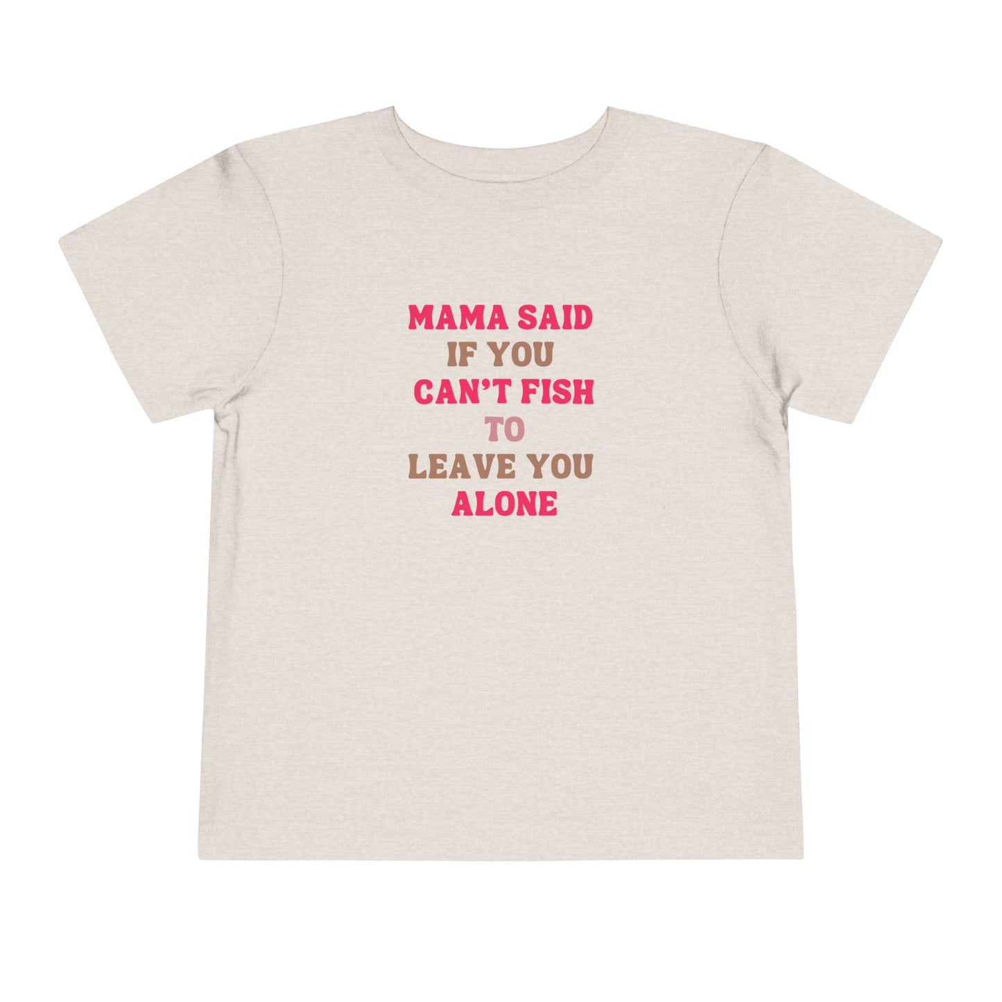 Mama Said Girls Toddler Short Sleeve Tee