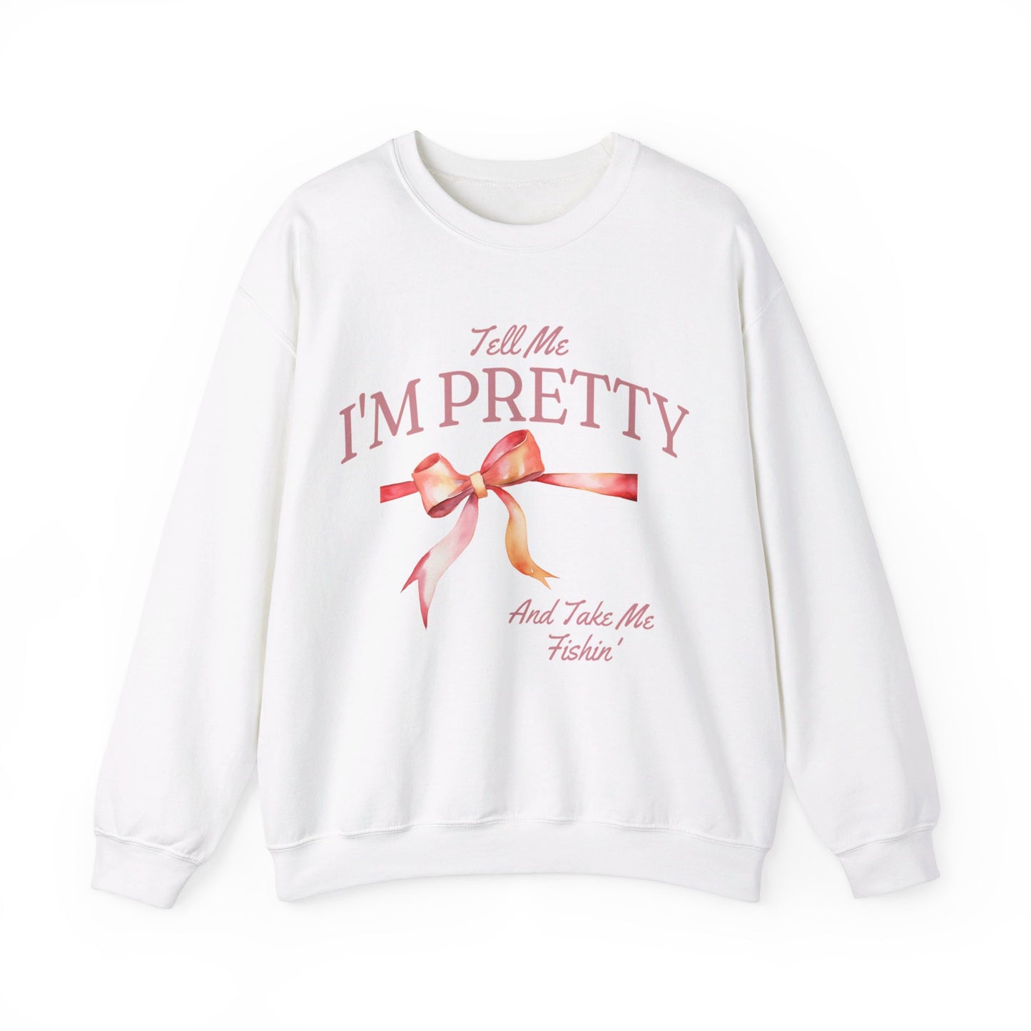 Tell Me I’m Pretty Unisex Heavy Blend™ Crewneck Sweatshirt